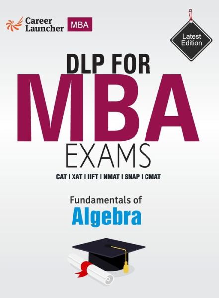 Fundamentals of Algebra - Career Launcher - Books - G. K. Publications - 9789389310757 - September 2, 2019