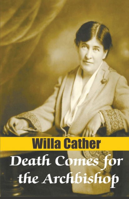 Cover for Willa Cather · Death Comes for the Archbishop (Paperback Book) (2020)