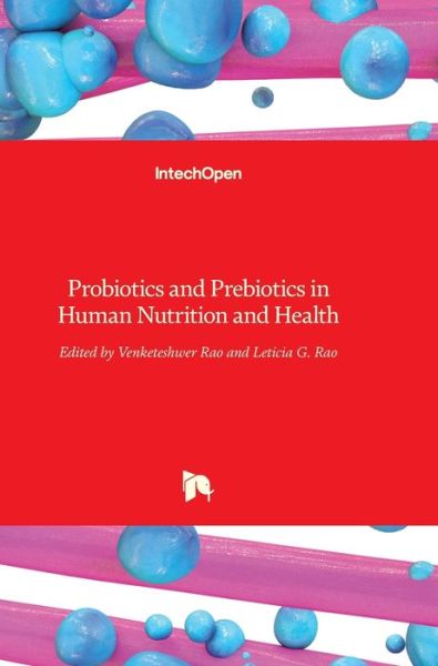 Cover for Venketeshwer Rao · Probiotics and Prebiotics in Human Nutrition and Health (Hardcover Book) (2016)