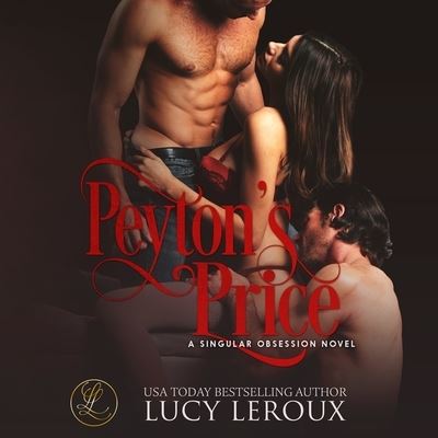 Cover for Lucy Leroux · Peyton's Price (CD) (2021)