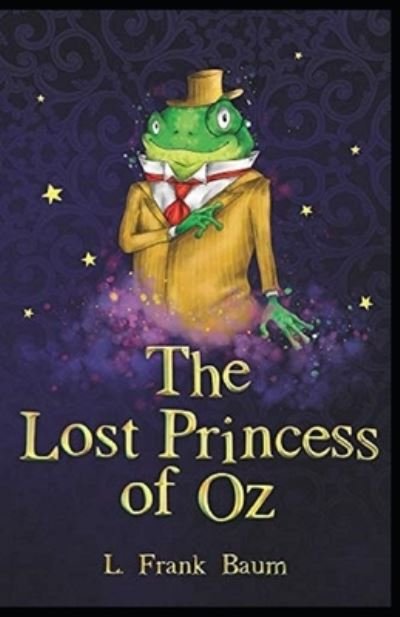 Cover for L Frank Baum · The Lost Princess of Oz Annotated (Pocketbok) (2021)