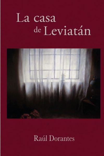 Cover for Raul Dorantes · La casa de Leviatan (Paperback Book) (2020)