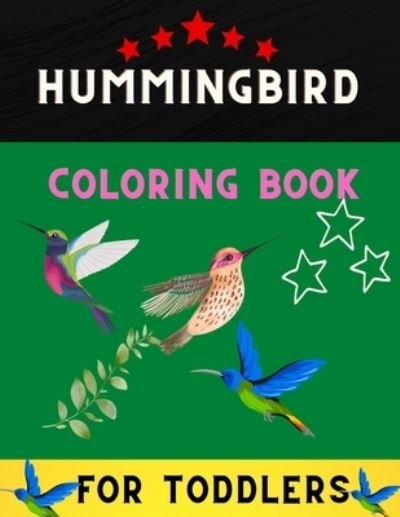 Cover for Abc Publishing House · Hummingbird coloring book for toddlers (Pocketbok) (2020)