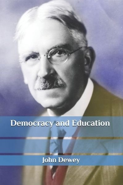 Cover for John Dewey · Democracy and Education (Pocketbok) (2021)