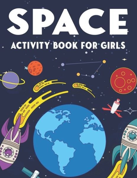 Cover for Mahleen Press · Space Activity Book for Girls (Paperback Bog) (2020)
