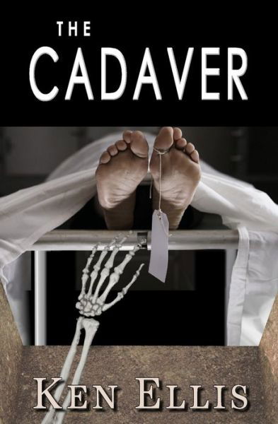 Cover for Ken Ellis · The Cadaver (Paperback Book) (2020)