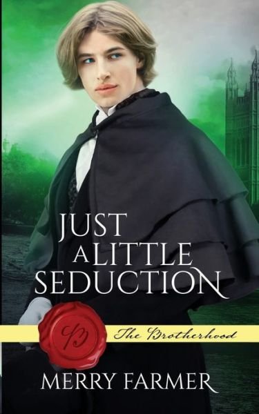 Cover for Merry Farmer · Just a Little Seduction (Pocketbok) (2020)