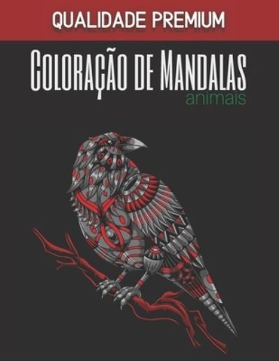 Cover for Paper Color Edition · Coloracao de Mandalas animal - Qualidade Premium (Paperback Book) (2020)