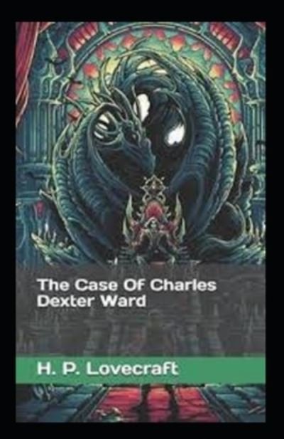 Cover for H P Lovecraft · The Case of Charles Dexter Ward (Paperback Bog) (2021)