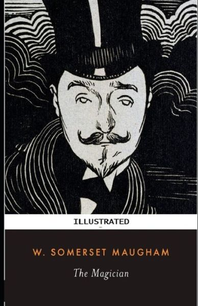 Cover for W Somerset Maugham · The Magician Illustrated (Paperback Book) (2021)