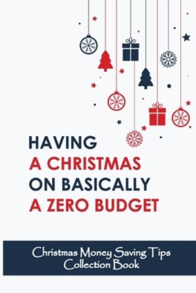 Cover for Jamila Fieldhouse · Having A Christmas On Basically A Zero Budget (Paperback Book) (2021)