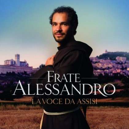 Cover for Frate Alessandro · La Voce Da Assisi (CD) [Italian edition] (2012)