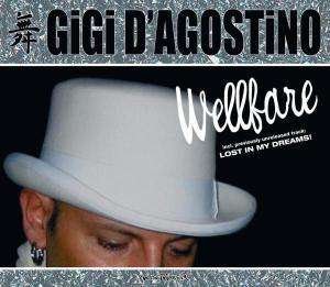 Welfare - Gigi D'agostino - Muziek - ZYX - 0090204836758 - 31 maart 2005