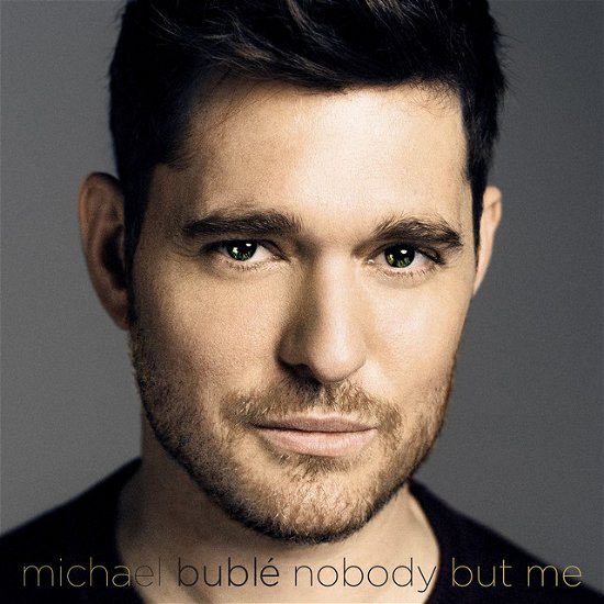 Cover for Michael Buble · Nobody But Me (LP) (2017)