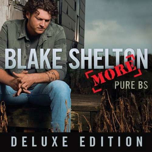 Pure Bs - Blake Shelton - Musik - WARNER BROS - 0093624987758 - 6 maj 2008