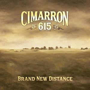 Cover for Cimarron 615 · Brand New Distance (LP) (2023)