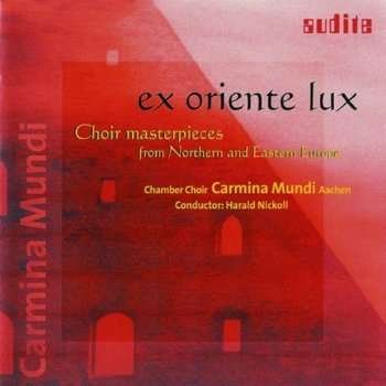 Cover for Chamber Choir Carmina Mundi Aachen / Nickoll · Ex Oriente Lux (CD) (2001)