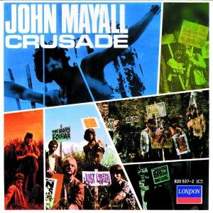Cover for John Mayall · Crusade (CD) [Remastered edition] (2007)
