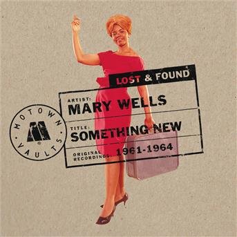Cover for Mary Wells · Something New: Motown Lost &amp; Found (CD)