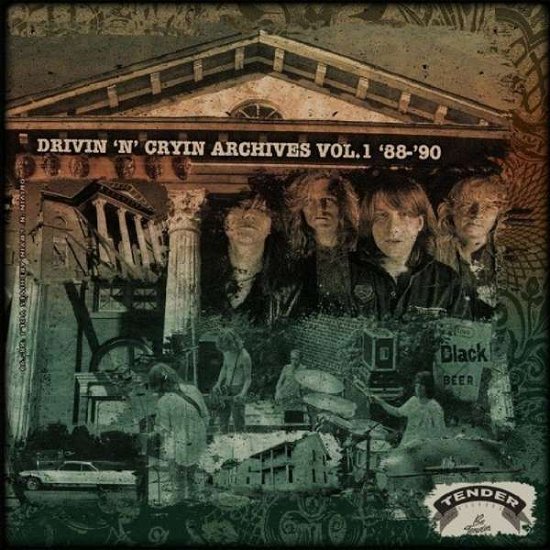 Archives Volume 1 88-90 - Drivin N Cryin - Music - PLOWBOY RECORDS - 0691208071758 - September 22, 2017