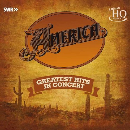Cover for America · Greatest Hits in Concert (CD) (2020)