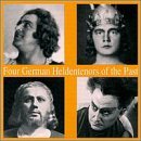 Cover for Pistor / Wolff / Hartmann / Kötter · Four German Heldentenors of Th (CD) (1998)