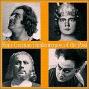 4 German Heldentenors of the Past - Pistor / Wolff / Hartmann / Kötter - Music - PREISER RECORDS - 0717281899758 - July 21, 1998