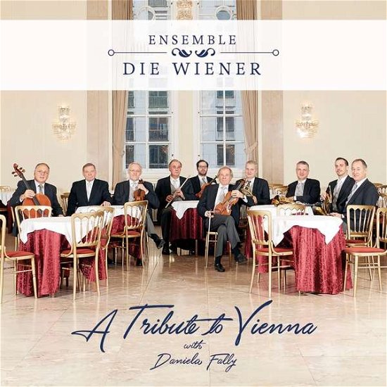 Cover for Die Wiener · A Tribute to Vienna (CD) (2020)