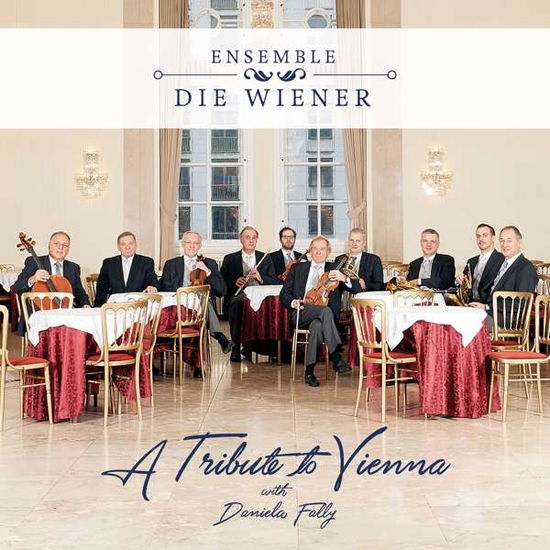 Die Wiener · A Tribute to Vienna (CD) (2020)