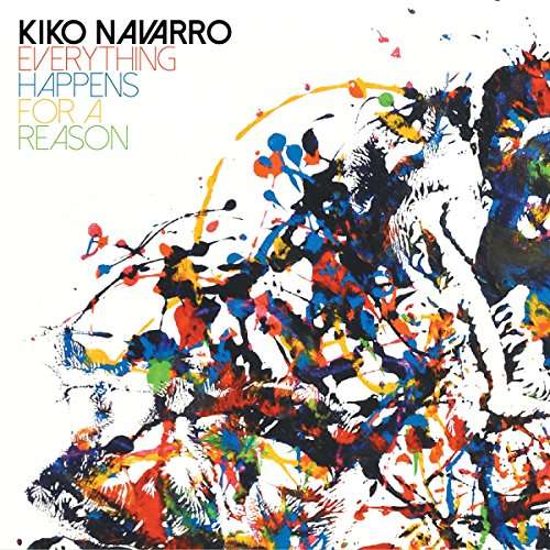 Everything Happens for a Reason - Navarro Kiko - Musiikki - BBE - 0730003139758 - perjantai 24. maaliskuuta 2017