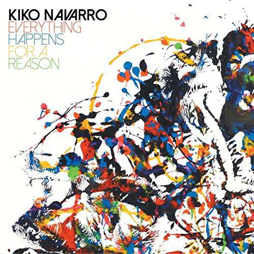 Cover for Navarro Kiko · Everything Happens for a Reason (CD) (2017)