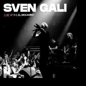 Cover for Sven Gali · Live at the El Mocambo (LP) (2025)