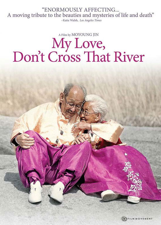 Cover for My Love Don't Cross That River (DVD) (2016)