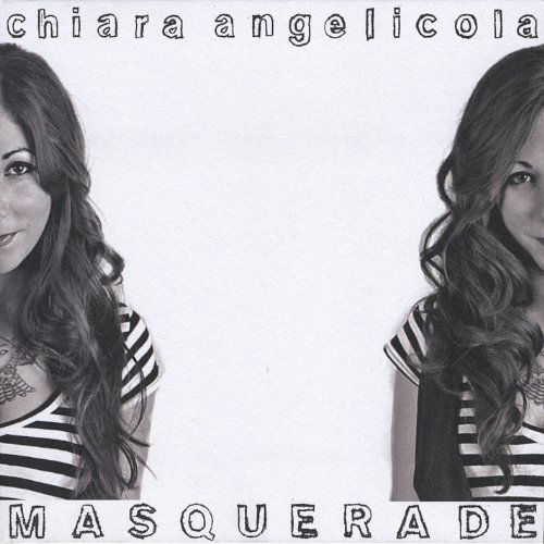 Cover for Chiara Angelicola · Masquerade (CD) (2009)