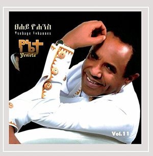 Cover for Tsehaye Yohannes · Yenieta (CD) (2014)