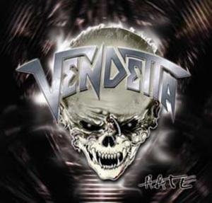 Cover for Vendetta · Hate (CD) (2007)