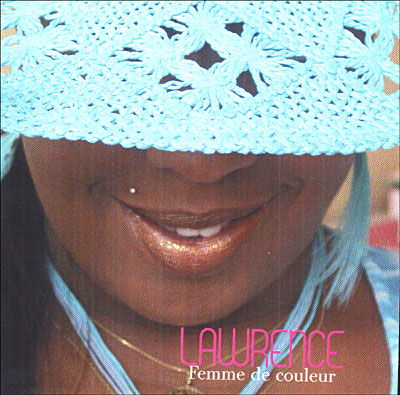 Femme De Couleur - Lawrence - Music -  - 3760009883758 - 