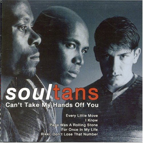 Cover for Soultans · Can't Take My Hands Off You (CD) (2012)