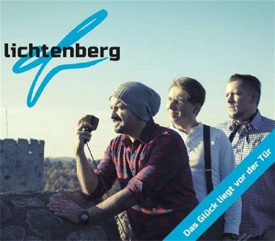 Cover for Lichtenberg · Das Glück liegt vor der Tür (CD) (2016)