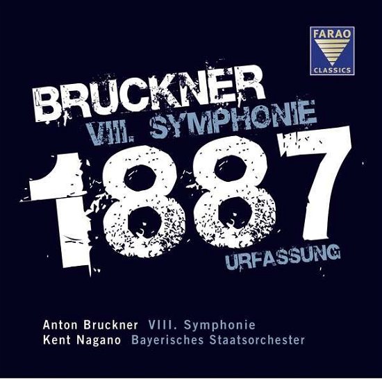 Symphony No.  8 Farao Classics Klassisk - Bavarian State Orchestra / Nagano, Kent - Musik - DAN - 4025438080758 - 24. juli 2013