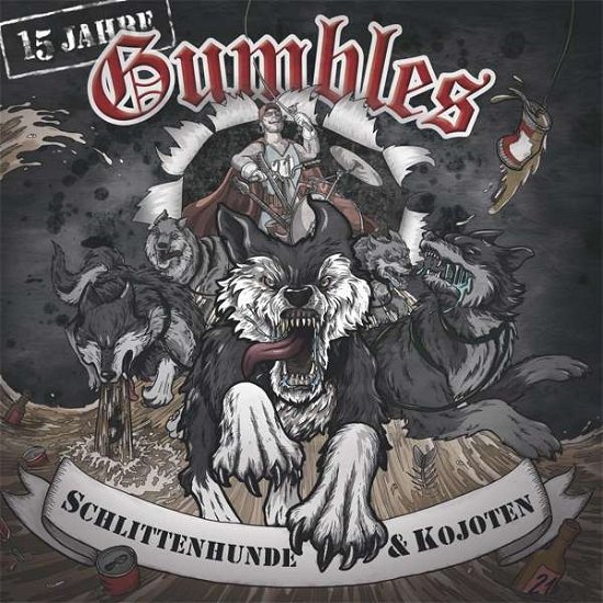 Cover for Gumbles · Schlittenhunde &amp; Kojoten (LP) (2016)
