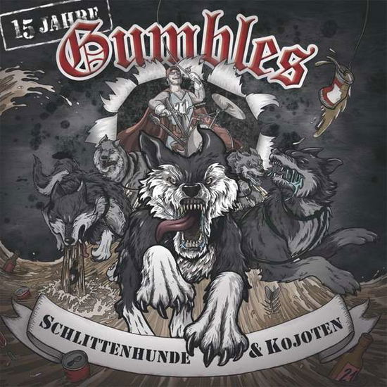 Schlittenhunde & Kojoten - Gumbles - Music - SUNNY BASTARDS - 4250137217758 - November 11, 2016