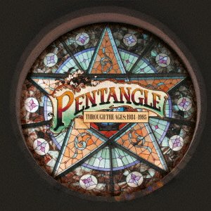 Cover for Pentangle · Through The Ages 1984-1995 (CD) [Japan Import edition] (2022)