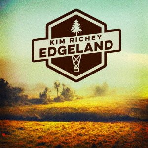 Cover for Kim Richey · Edgeland (CD) [Japan Import edition] (2018)