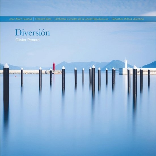 Cover for Jean-Marc Fessard &amp; Orchestre De La Garde Republicaine · Olivier Penard: Diversión (CD) (2024)