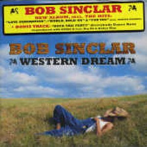 Cover for Bob Sinclar · Western Dream (CD) [New edition] (2006)