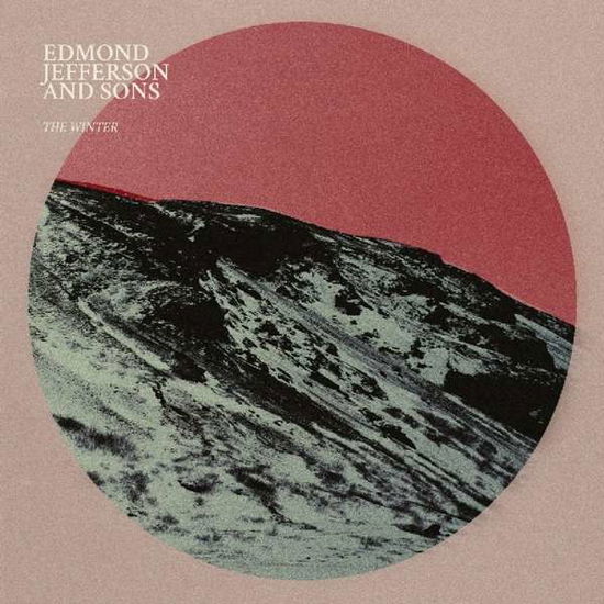 The Winter - Edmond Jefferson & Sons - Musiikki - HUMMUS - 7640153369758 - perjantai 8. maaliskuuta 2019