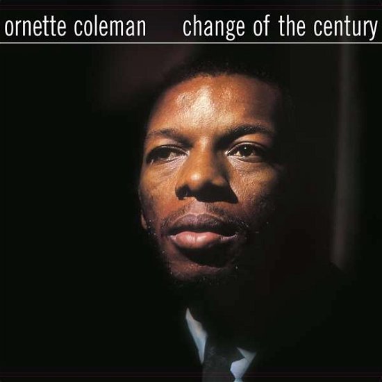 Cover for Ornette Coleman · Change of the Century (LP) (2019)