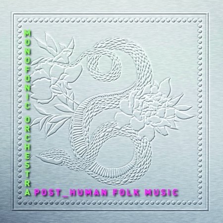 Cover for Post-Human Folk Music (CD) (2018)