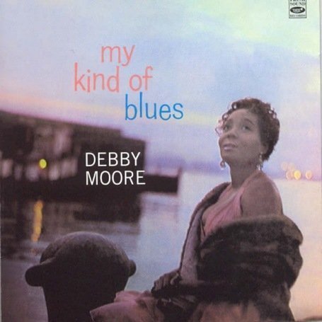 Cover for Debby Moore · My kind of blues (CD) (2007)